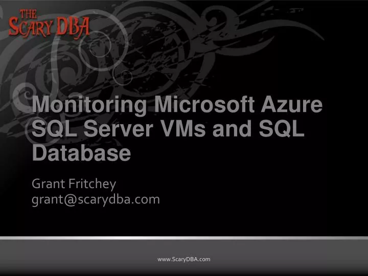 monitoring microsoft azure sql server vms and sql database