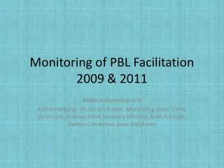 Monitoring of PBL Facilitation 2009 &amp; 2011