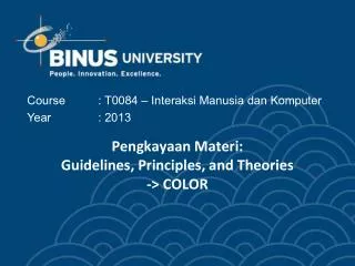 Pengkayaan Materi : Guidelines, Principles, and Theories -&gt; COLOR