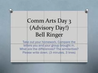 Comm Arts Day 3 (Advisory Day!) Bell Ringer