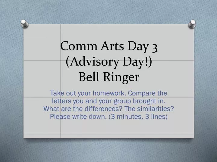 comm arts day 3 advisory day bell ringer