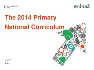 The 2014 Primary National Curriculum