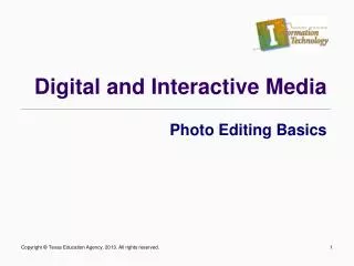 Digital and Interactive Media