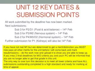Unit 12 Key dates &amp; submission points
