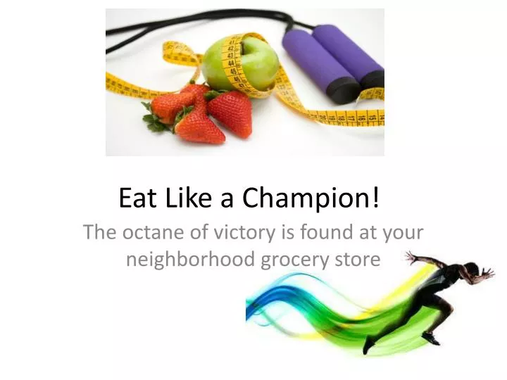 eat like a champion