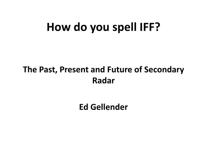 how do you spell iff