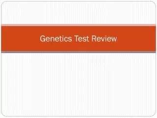 Genetics Test Review