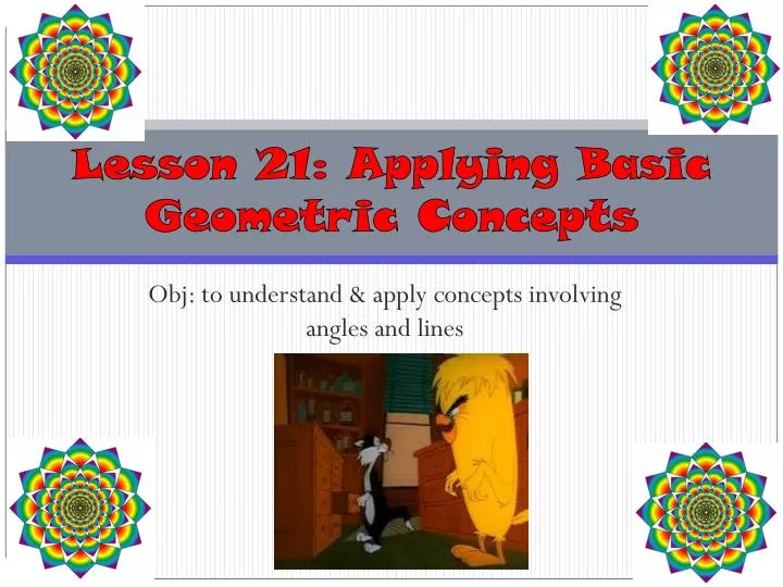 lesson 21 applying basic geometric concepts