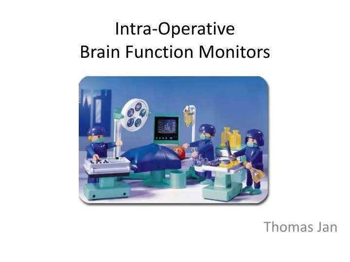 intra operative brain function monitors
