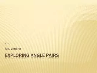Exploring Angle Pairs