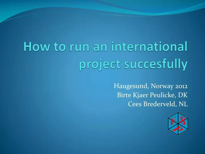 how to run an international project succesfully