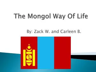 The Mongol Way Of Life
