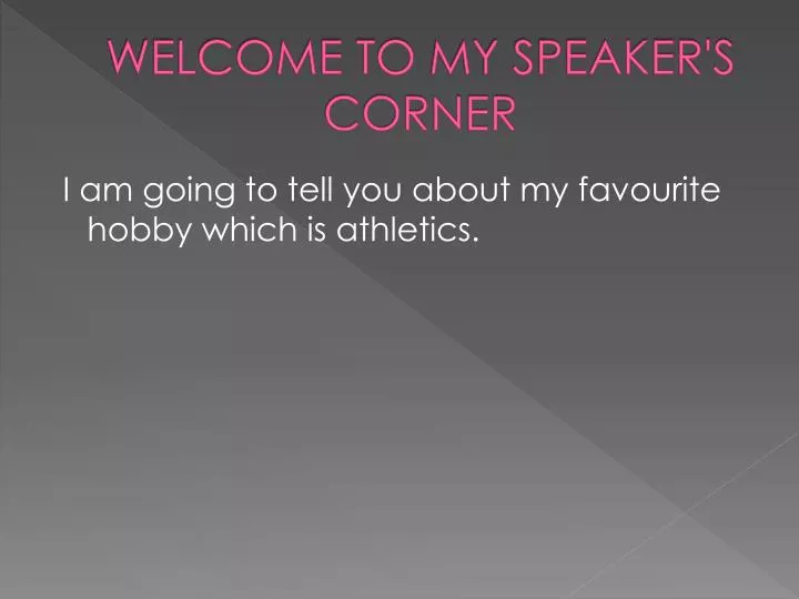 welcome to my speaker s corner