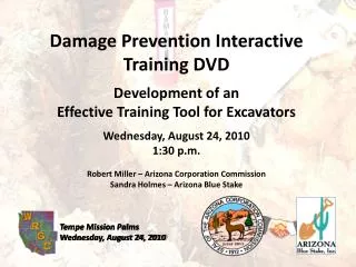 Damage Prevention Interactive Training DVD Development of an