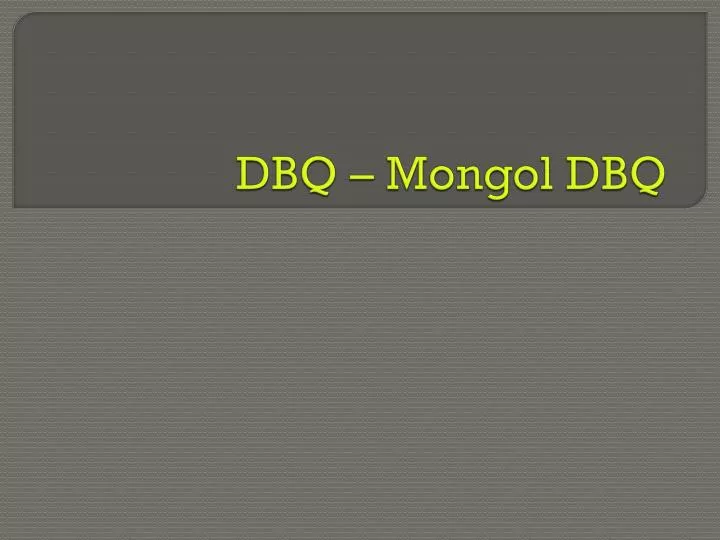 dbq mongol dbq