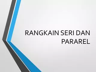 rangkain seri dan pararel