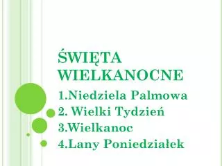 ŚWIĘTA WIELKANOCNE