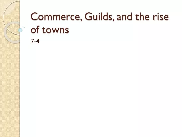 commerce guilds and the rise of towns