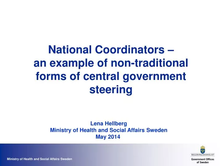 national coordinators an example of non traditional forms of central government steering