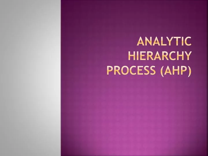 analytic hierarchy process ahp