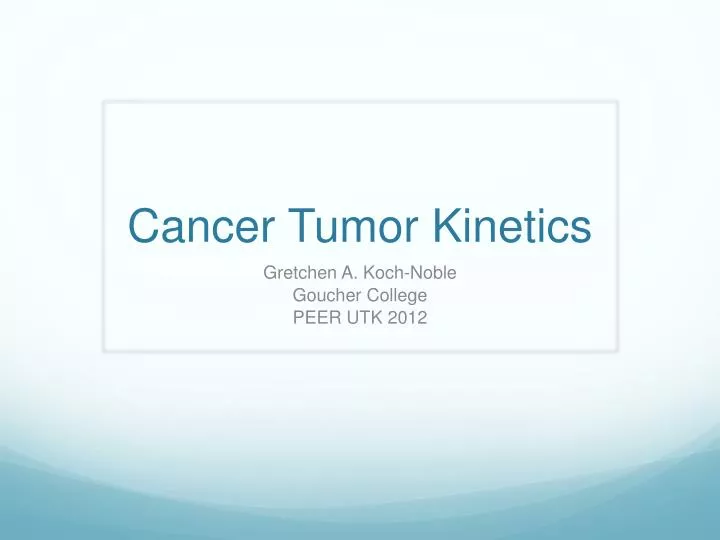 cancer tumor kinetics