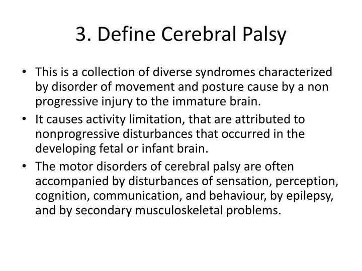 3 define cerebral palsy