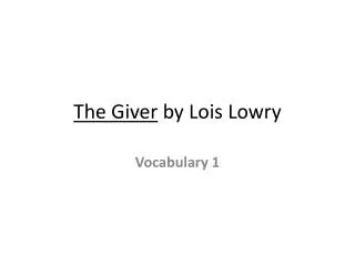 The Giver by Lois Lowry