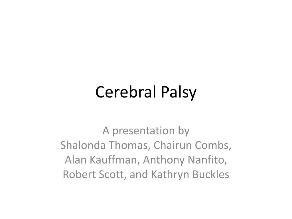 PPT - Cerebral Palsy PowerPoint Presentation, free download - ID:2673398