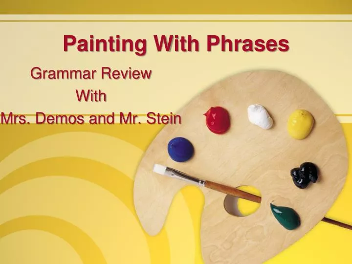 painting with phrases