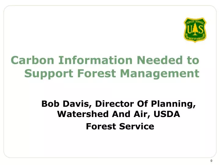 carbon information needed to support forest management