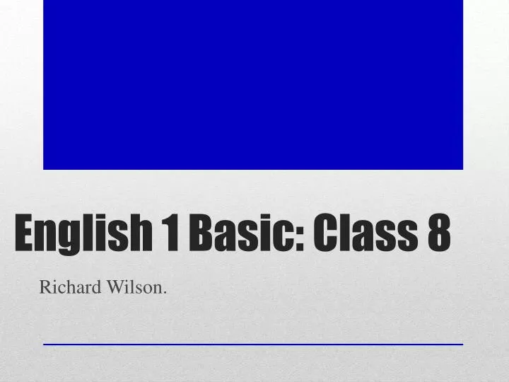 english 1 basic class 8