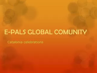 E-PALS GLOBAL COMUNITY