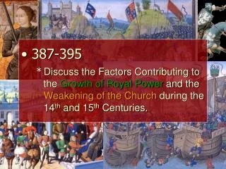 Factors Contributing to the Growth of Monarchies in the 14 th -15 th Centuries