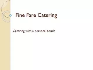 Fine Fare Catering