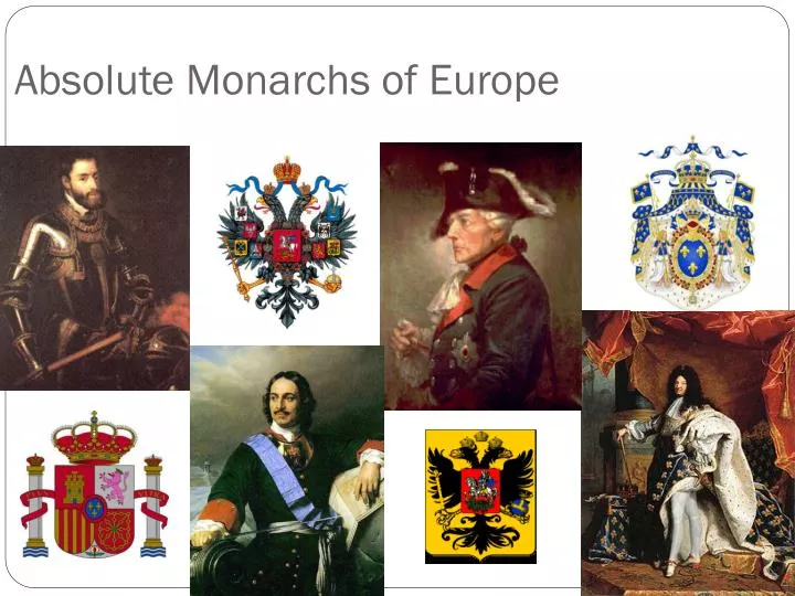 ppt-absolute-monarchs-of-europe-powerpoint-presentation-free