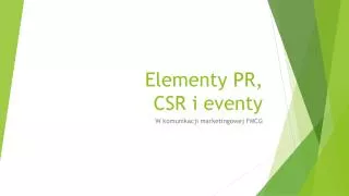 Elementy PR, CSR i eventy