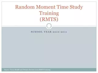 Random Moment Time Study Training (RMTS)