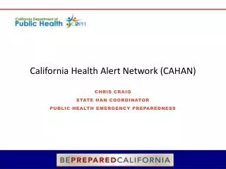 California Health Alert Network (CAHAN)
