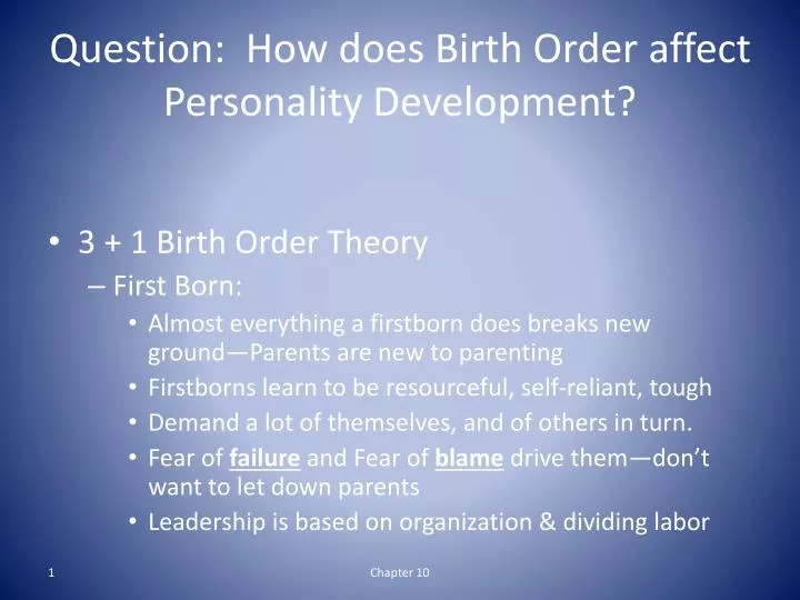 question how does birth order affect personality development