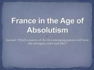 France in the Age of Absolutism