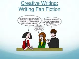 Creative Writing: Writing Fan Fiction