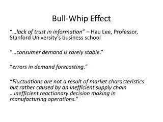 Bull-Whip Effect