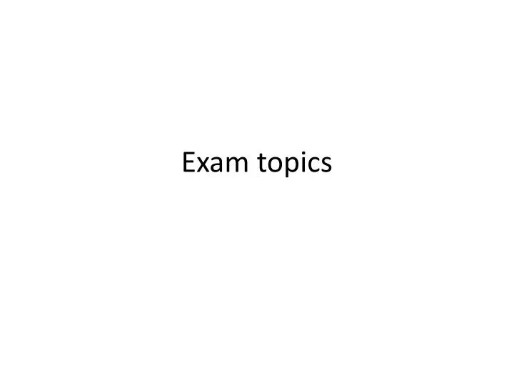 exam topics
