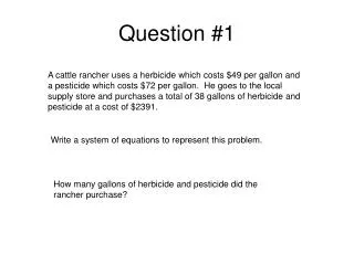 Question #1