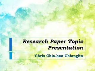 Research Paper Topic Presentation