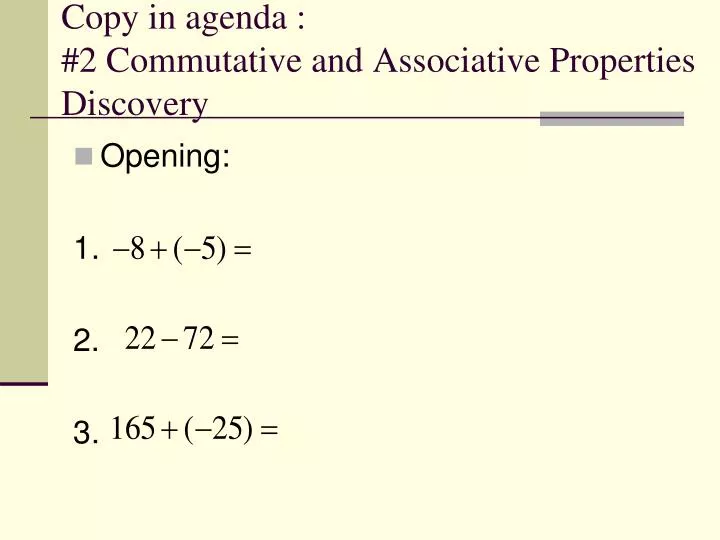 copy in agenda 2 commutative and associative properties discovery