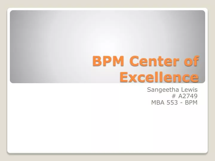 bpm center of excellence