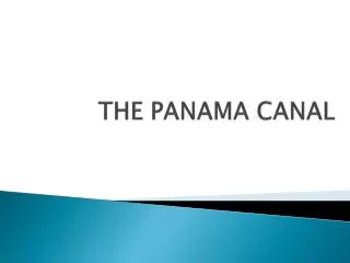 THE PANAMA CANAL