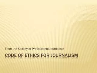 Code of Ethics for Journalism