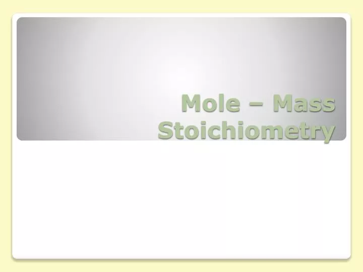 mole mass stoichiometry
